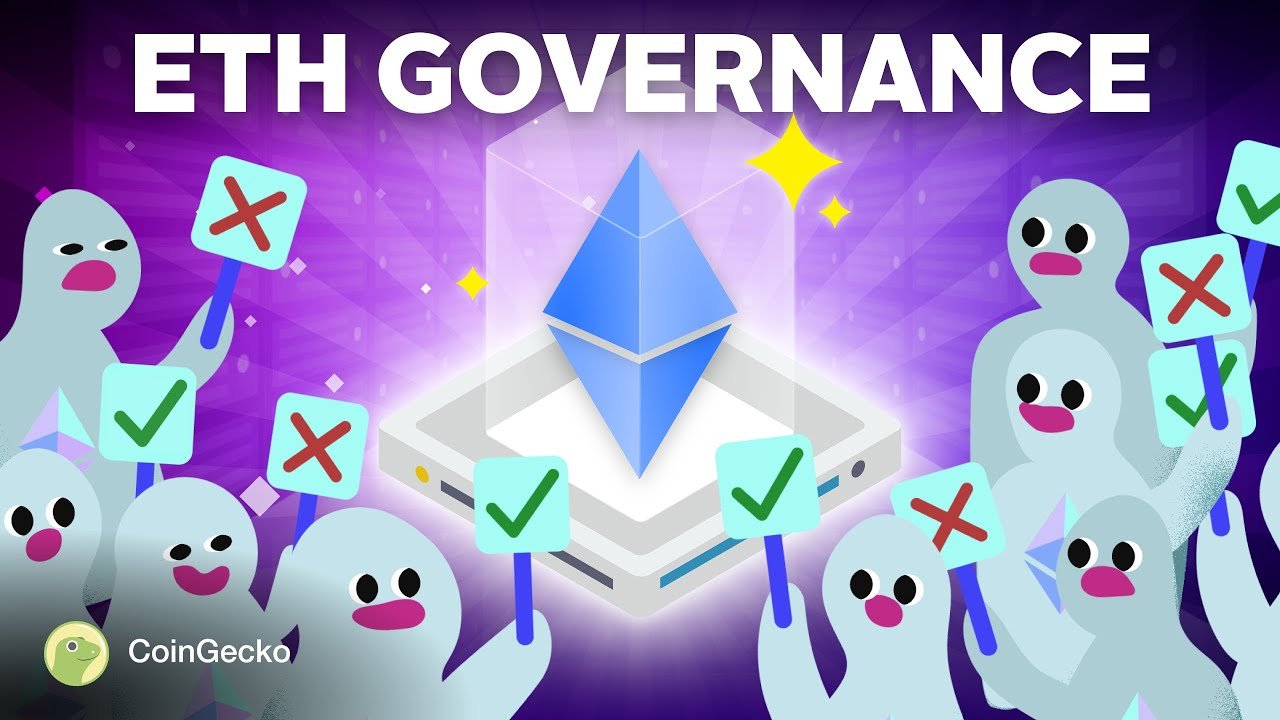 ETHEREUM GOVERNANCE EXPLAINED